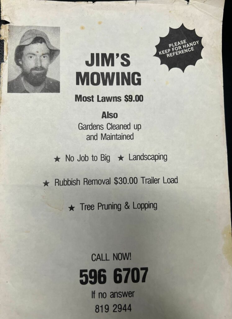 Jim's Mowing founder, Jim Penman's first flyer. 